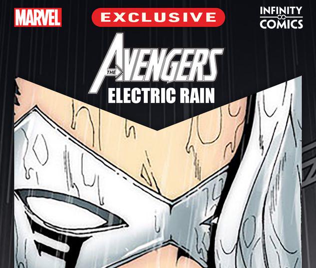 Avengers: Electric Rain Infinity Comic #1