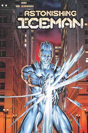 ASTONISHING ICEMAN: OUT COLD TPB (Trade Paperback)