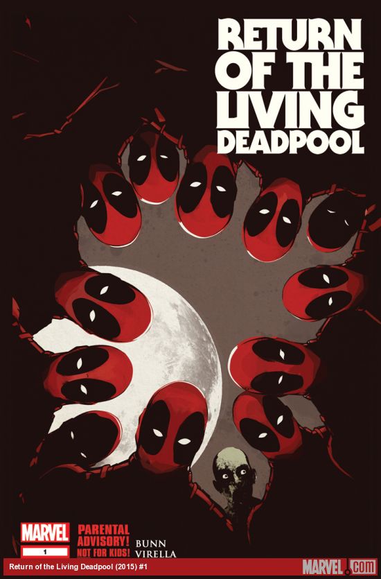 Return of the Living Deadpool (2015) #1
