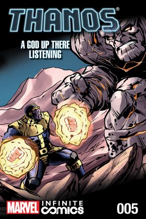 Thanos: A God Up There Listening Infinite Comic #5