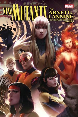 New Mutants by Abnett & Lanning: The Complete Collection Vol. 1 (Trade Paperback)