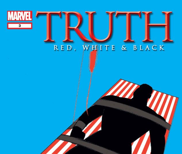Truth: Red, White & Black (2003) #3