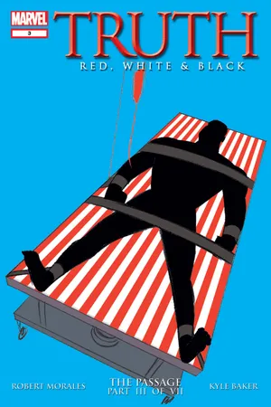 Truth: Red, White and Black (2003) #3