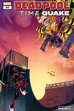 Deadpool Time Quake (2022) #1