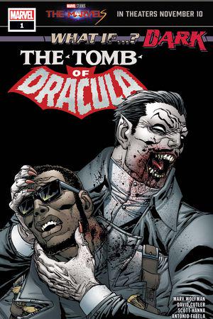 What If...? Dark: Tomb Of Dracula #1 