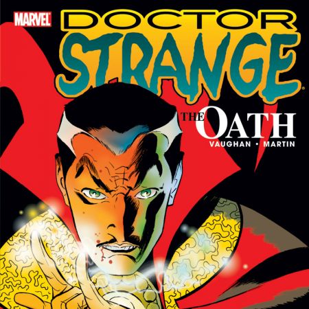 DOCTOR STRANGE: THE OATH TPB (2007)