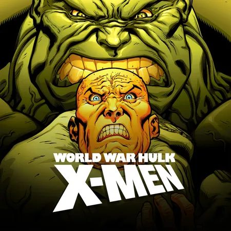 World War Hulk: X-Men (2007)