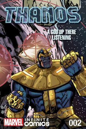 Thanos: A God Up There Listening Infinite Comic  #2