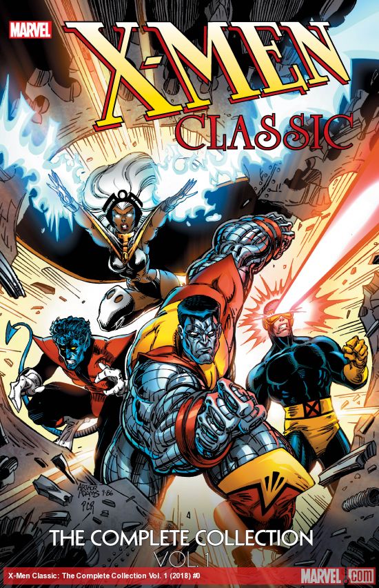 X-Men Classic: The Complete Collection Vol. 1 (Trade Paperback)