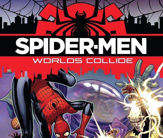 SPIDER-MEN: WORLDS COLLIDE TPB #1