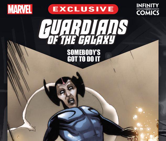 Guardians of the Galaxy: Somebody's Got to Do It Infinity Comic #23