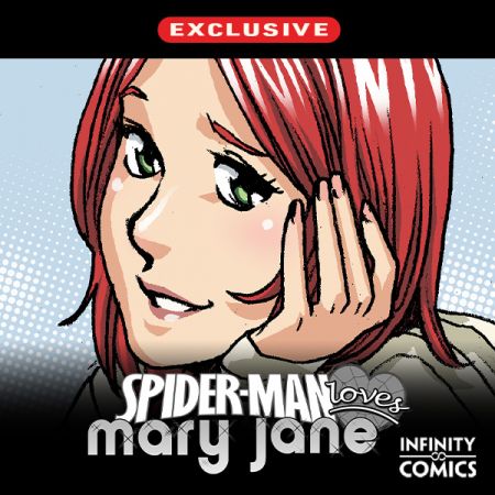 Spider-Man Loves Mary Jane Infinity Comic (2021)