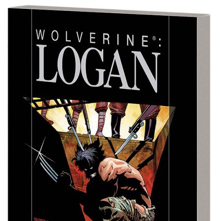 WOLVERINE: LOGAN (2009 - Present)