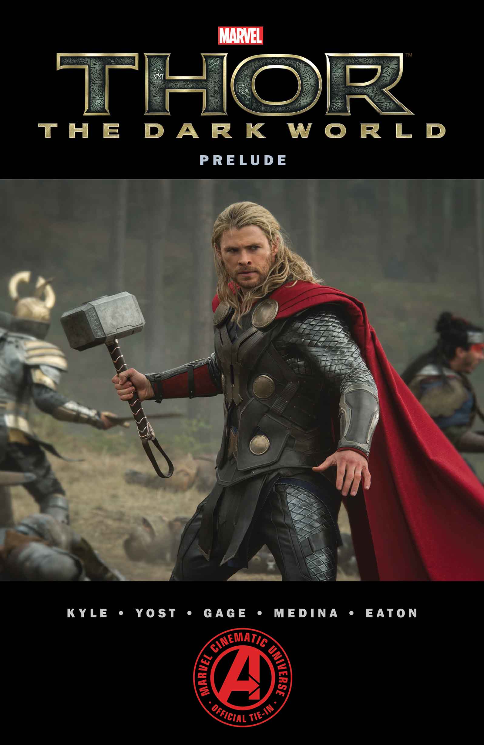 Marvelâ€™S Thor: The Dark World Prelude (Trade Paperback)