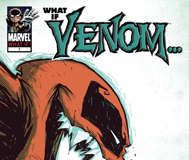 What If? Venom/Deadpool #1