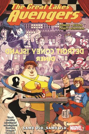 Great Lakes Avengers: Same Old, Same Old (Trade Paperback)