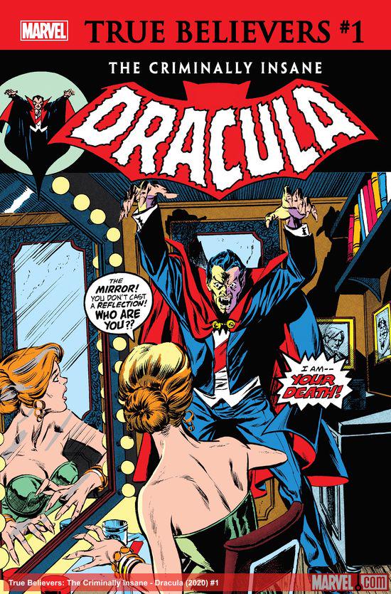 True Believers: The Criminally Insane - Dracula (2020) #1