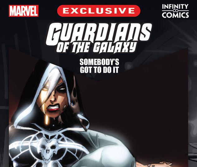 Guardians of the Galaxy: Somebody's Got to Do It Infinity Comic #24