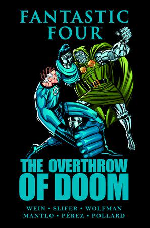 Fantastic Four: The Overthrow of Doom (Trade Paperback)