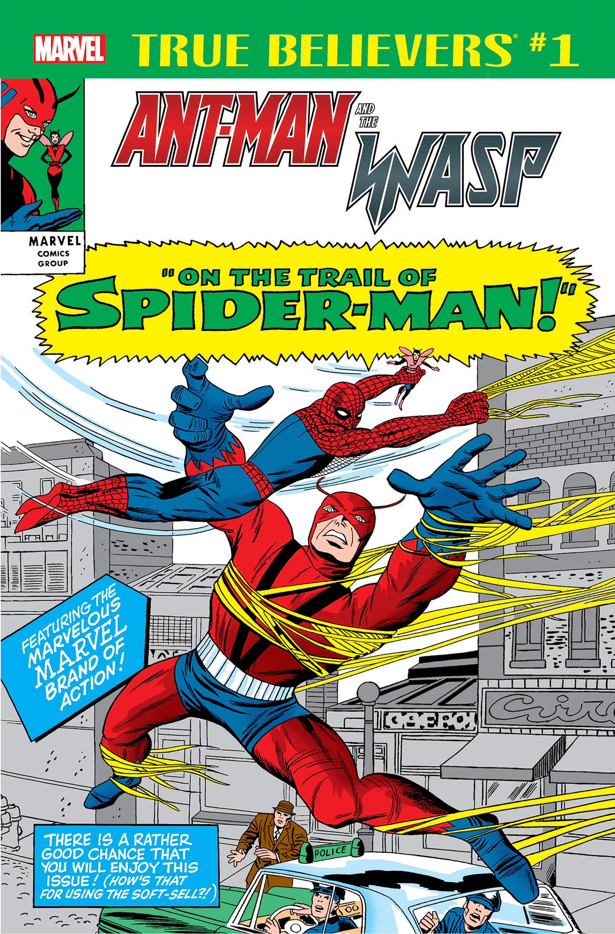 True Believers: Ant-Man and the Wasp - On the Trail Of Spider-Man (2018) #1