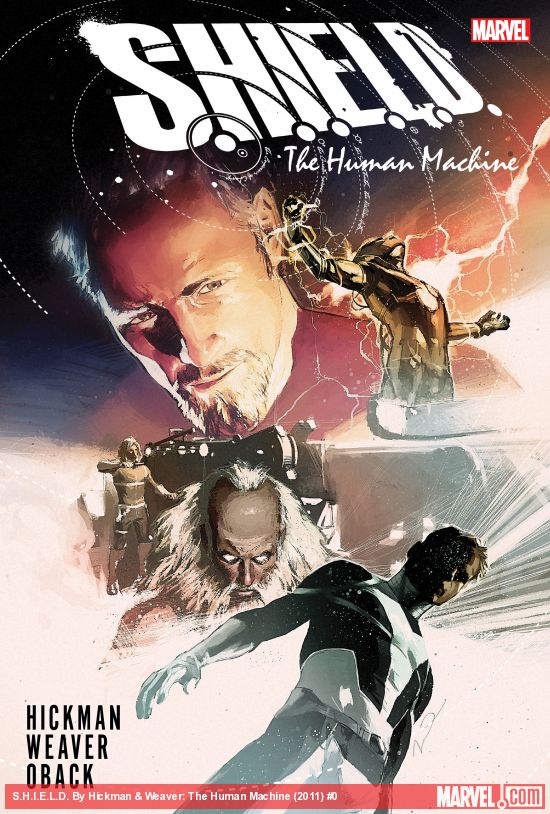 S.H.I.E.L.D. By Hickman & Weaver: The Human Machine (Trade Paperback)