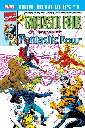 True Believers: Fantastic Four Vs. The New Fantastic Four (2018) #1