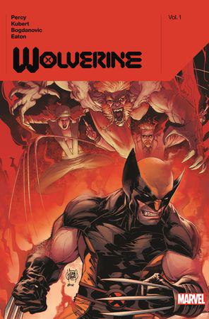 Wolverine By Benjamin Percy Vol. 1 (Trade Paperback)