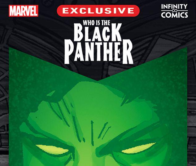 Black Panther: Who Is the Black Panther? Infinity Comic #7