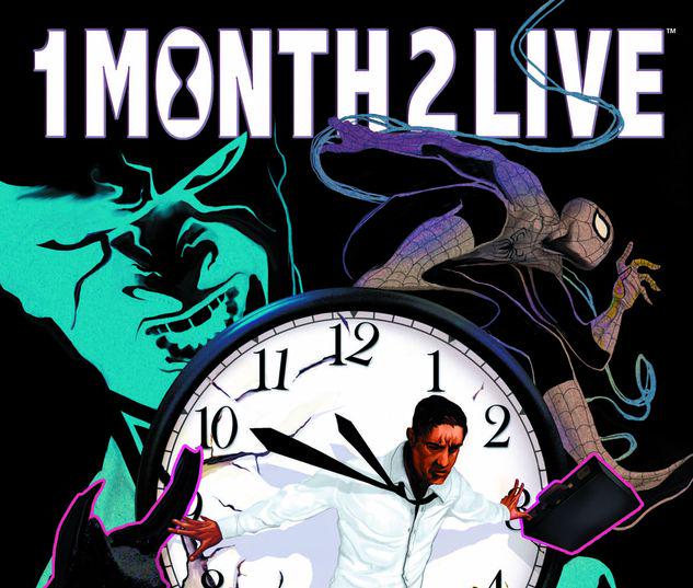 ONE MONTH TO LIVE TPB #1
