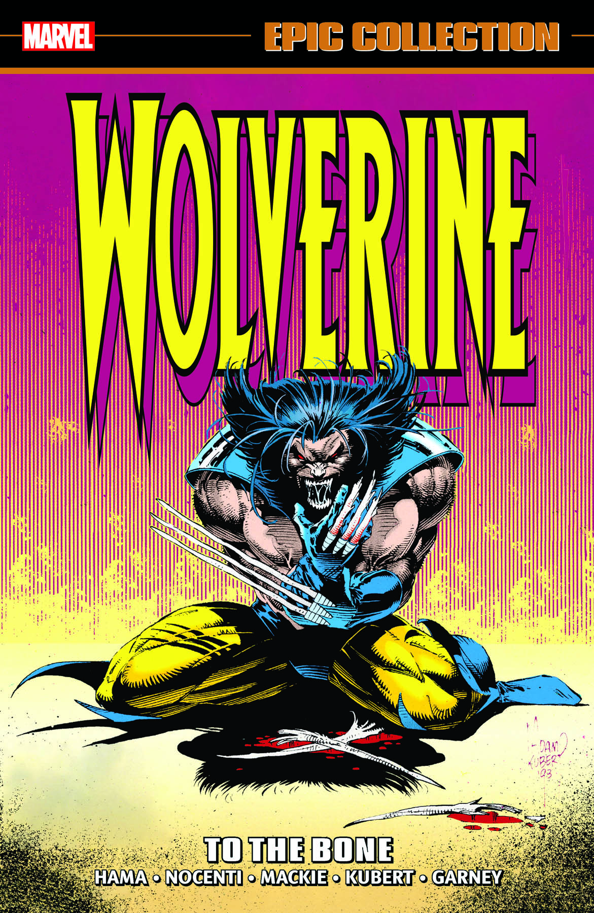 Wolverine Epic Collection: To The Bone (Trade Paperback)