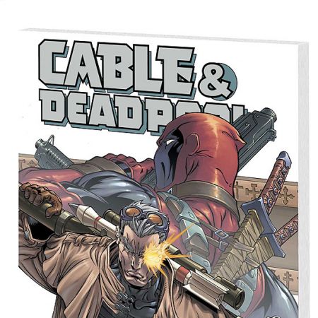 CABLE/DEADPOOL VOL. 2: THE BURNT OFFERING COVER