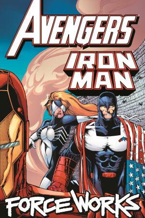Avengers/Iron Man: Force Works (Trade Paperback)