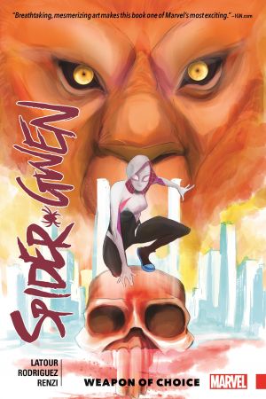 Spider-Gwen Vol. 2: Weapon of Choice (Trade Paperback)
