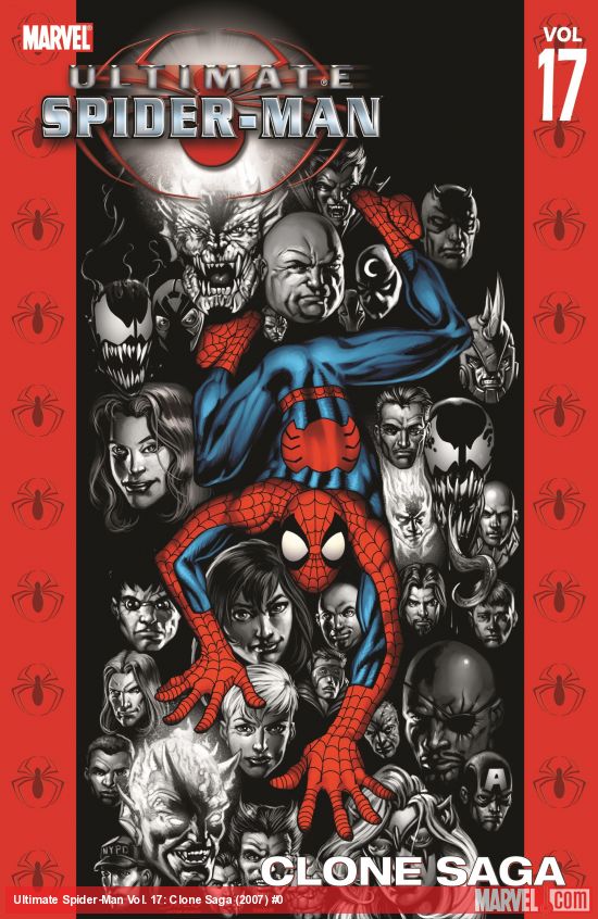 Ultimate Spider-Man Vol. 17: Clone Saga (Trade Paperback)