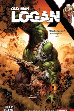 Wolverine: Old Man Logan Vol. 6 - Days of Anger (Trade Paperback)