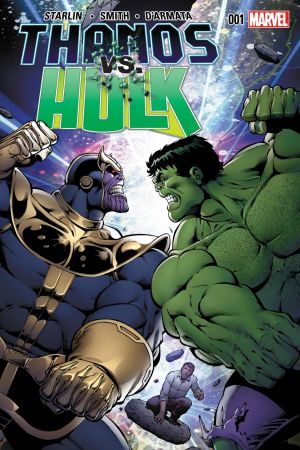 Thanos Vs. Hulk #1 