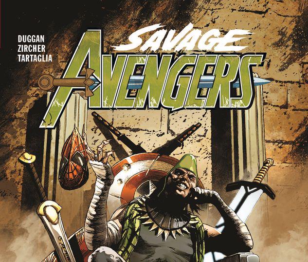 SAVAGE AVENGERS VOL. 5: THE DEFILEMENT OF ALL THINGS BY THE CANNIBAL-SORCERER KULAN GATH TPB #5