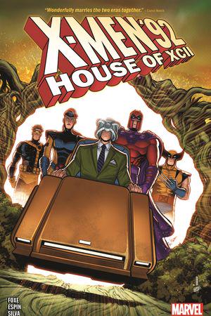 X-Men '92: House Of XCII (Trade Paperback)
