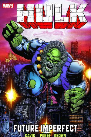 Incredible Hulk Epic Collection: Future Imperfect (Trade Paperback)