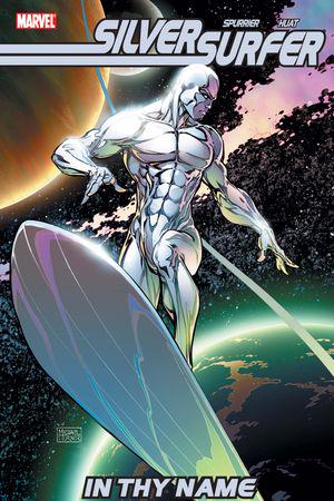 SILVER SURFER: IN THY NAME TPB (Trade Paperback)