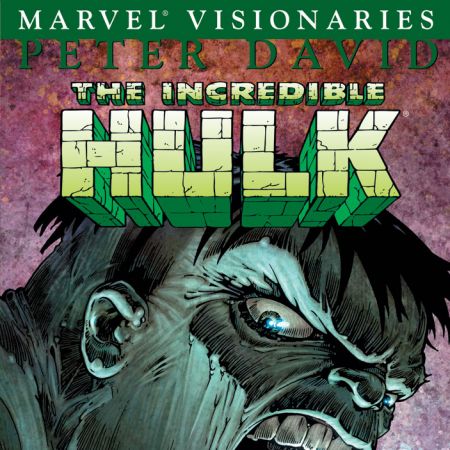 Hulk Visionaries: Peter David Vol. 3 (2006)