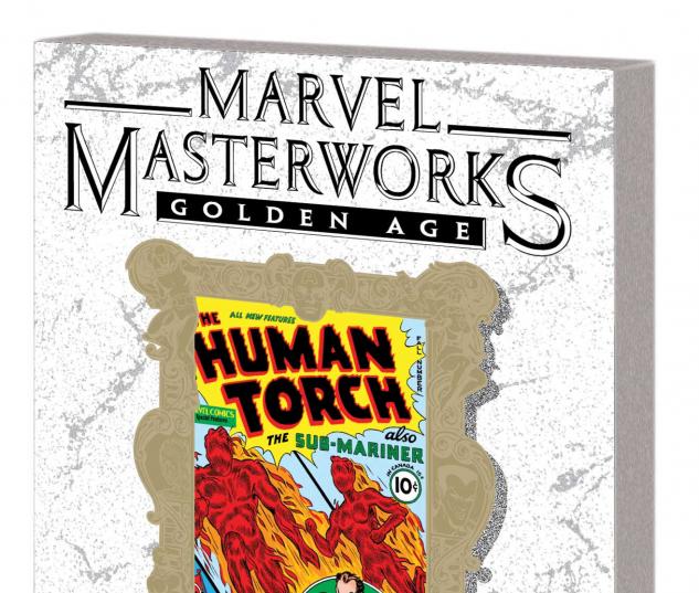 MARVEL MASTERWORKS: GOLDEN AGE HUMAN TORCH VOL. 1 TPB VARIANT (DM ONLY)