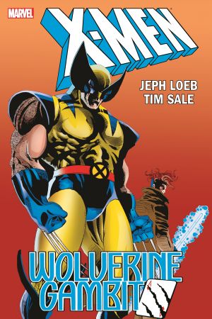 X-Men: Wolverine/Gambit (Trade Paperback)