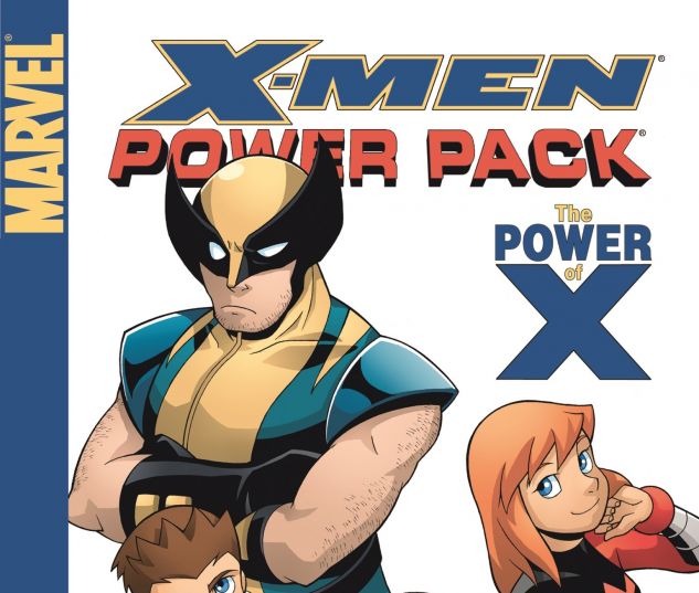 X-MEN AND POWER PACK: THE POWER OF X 0 cover