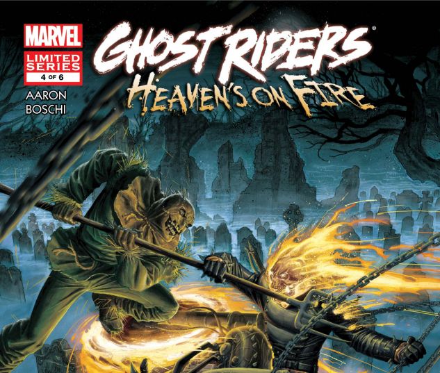 GHOST RIDERS: HEAVEN'S ON FIRE (2009) #4