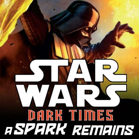Star Wars: Dark Times - A Spark Remains (2013)