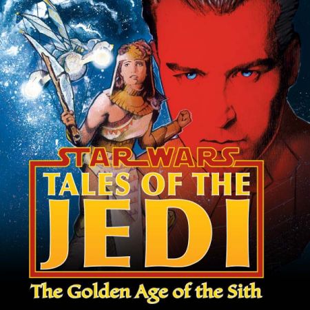Star Wars: Tales Of The Jedi - The Golden Age Of The Sith