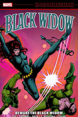 Black Widow Epic Collection: Beware the Black Widow (Trade Paperback)