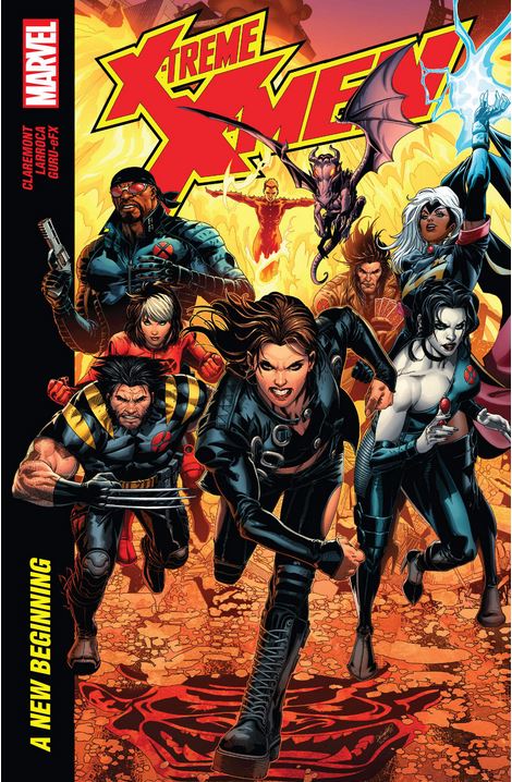 X-Treme X-Men By Claremont & Larroca: A New Beginning (Trade Paperback)