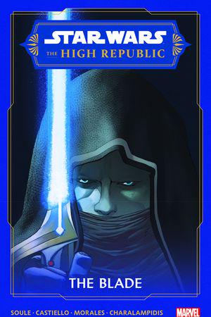 Star Wars: The High Republic - The Blade (Trade Paperback)